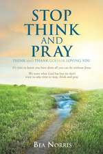 Stop Think and Pray