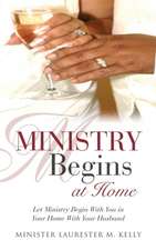 Ministry Begins at Home