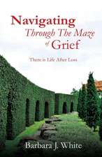 Navigating Through the Maze of Grief