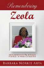 Remembering Zeola