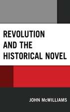 Revolution and the Historical Novel