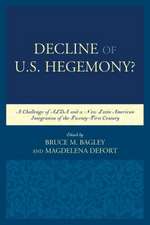 Decline of the U.S. Hegemony?