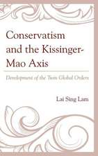 Conservatism and the Kissinger Mao Axis