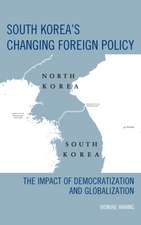 South Korea's Changing Foreign Policy