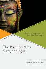 Kozak, A: Buddha Was a Psychologist