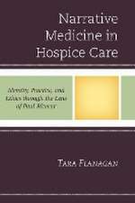 Flanagan, T: Narrative Medicine in Hospice Care