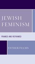 JEWISH FEMINISM FRAMED AND RECB