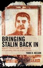 BRINGING STALIN BACK IN MEMORY POLITIP