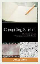 COMPETING STORIES MODERNISTS