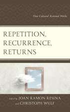 REPETITION RECURRENCE RETURNS