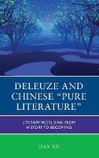 Xu, J: Deleuze and Chinese 