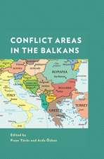 Conflict Areas in the Balkans