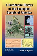 A Centennial History of the Ecological Society of America