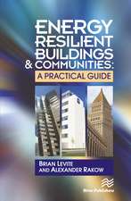 Energy Resilient Buildings and Communities: A Practical Guide