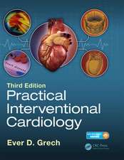 Practical Interventional Cardiology: Third Edition