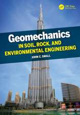 Geomechanics in Soil, Rock, and Environmental Engineering