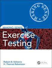 Making Sense of Exercise Testing