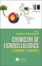 Chemistry of Lignocellulosics: Current Trends