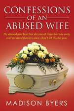 Confessions of an Abused Wife