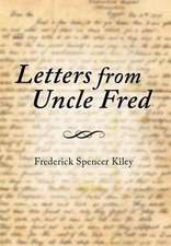 Letters from Uncle Fred