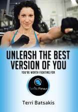 Unleash the Best Version of You