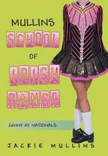 Mullins School of Irish Dance