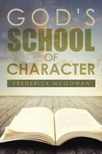 God's School of Character