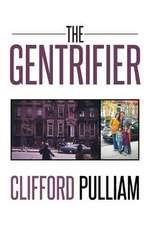 The Gentrifier