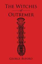 The Witches of Outremer