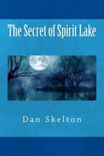 The Secret of Spirit Lake