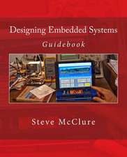 Designing Embedded Systems