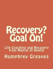 Recovery? Goal On!