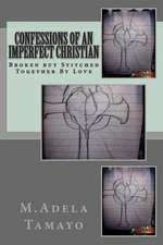 Confessions of an Imperfect Christian