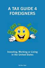 A Tax Guide 4 Foreigners