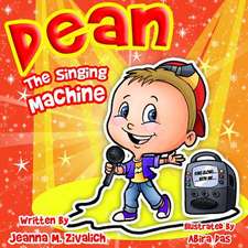 Dean the Singing Machine