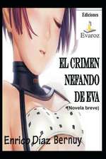 El Crimen Nefando de Eva