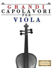 Grandi Capolavori Per Viola