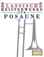 Klassische Meisterwerke Fur Posaune