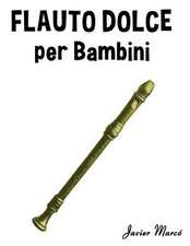 Flauto Dolce Per Bambini