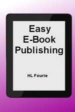 Easy E-Book Publishing