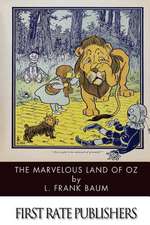 The Marvelous Land of Oz