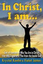 In Christ, I Am