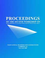 Proceedings of the Second Workshop on Human Response to Aviation Noise in Protected Natural Areas