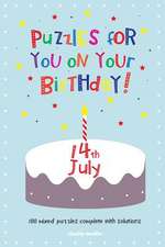 Puzzles for You on Your Birthday - 14th July