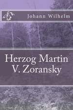 Herzog Martin V. Zoransky