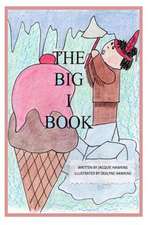 The Big I Book