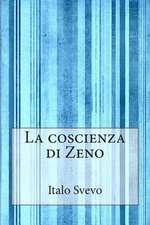 La Coscienza Di Zeno