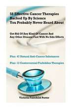 58 Effective Cancer Therapies Backed Up by Science You Probably Never Heard about