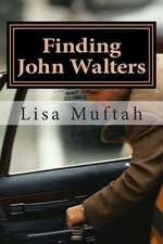 Finding John Walters