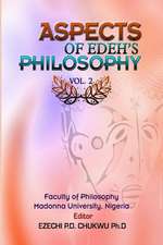 Aspects of Edeh's Philosophy Vol. 2